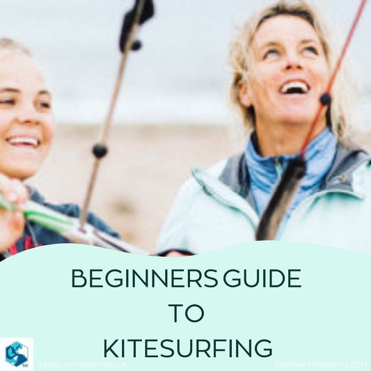 Beginners Guide To Kitesurfing